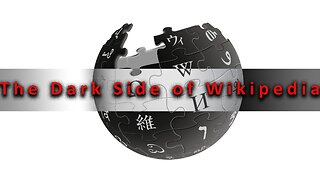 The Dark Side of Wikipedia