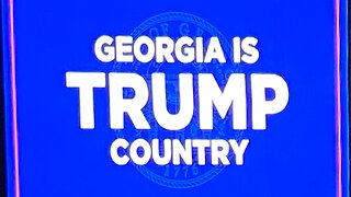Ep 608 Georgia is Trump Country Rome, GA