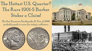 The Hottest U.S. Quarter? The Rare 1901-S Barber Stakes a Claim