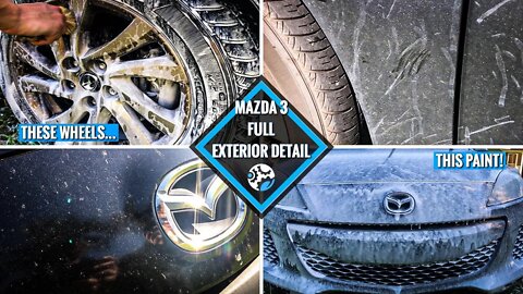 MAZDA 3 | Full Exterior Detail THIS NEEDED TO BE CLEANED!!