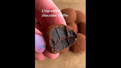 2 Ingredient chocolate truffle easy Recipe