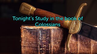 SNBS Colossians 1:1-29 01/15/2023