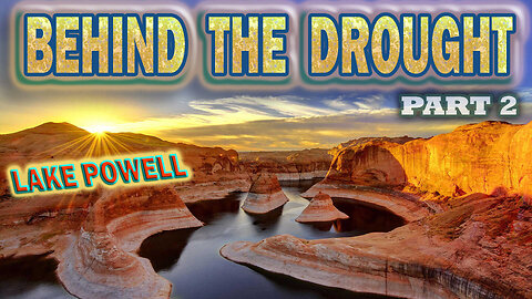 BEHIND THE DROUGHT Part 2: LAKE POWELL & GLEN CANYON DAM Colorado River Water Level Update 2023 #new