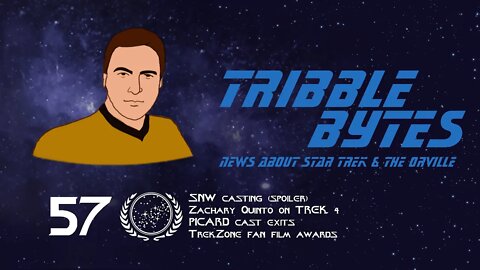 TRIBBLE BYTES 57: News About STAR TREK and THE ORVILLE -- May 8, 2022