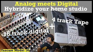 Go Hybrid! | Combine Analog with your Digital Studio | 4 Track to Tascam 12 16 24