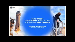 Blue Origin Starts Phase 2 of Auction for Seat on New Shepard | You Could Be Onboard! | TLP News