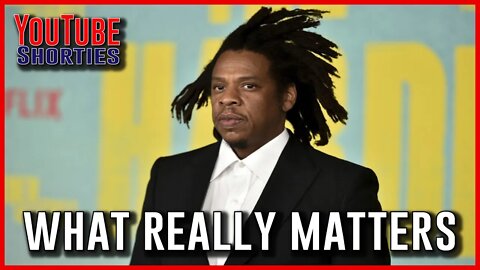 WHAT REALLY MATTERS - JAY-Z #shorts