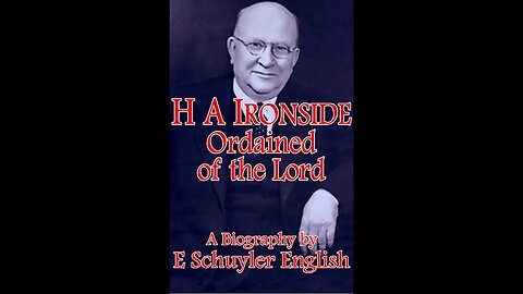 Ordained of the Lord, By H A Ironside 2 Husband To The Widow, Father To The Fatherless