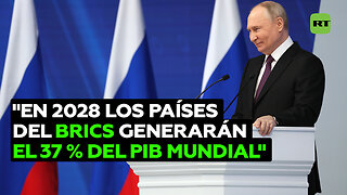 Putin, sobre el aumento del peso del BRICS en la economía global: "No hay manera de evitarlo"