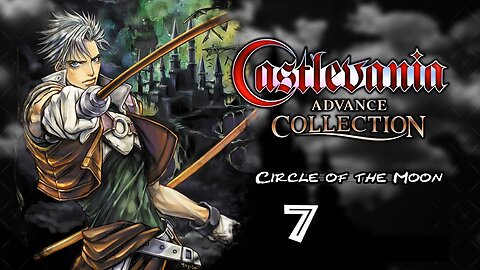 Castlevania - Circle of the Moon #07 [4K]
