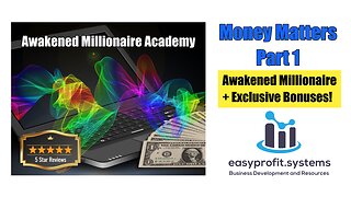 Awakened Millionaire + Exclusive Bonuses | Money Matters Part 1