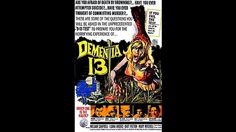 DEMENTIA 13 FULL MOVIE Francis Ford Coppola Creepy Psychological Thriller Horror