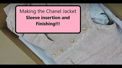 Making the Chanel Jacket #5 - Finishing!