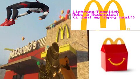 Faoplich Robs a Mcdonalds and Steals a Happy Meal In Bonelab VR
