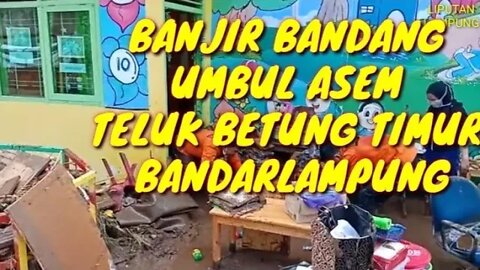 Banjir Bandang Umbul Asem Teluk Betung Timur Semalam, Satu Korban Meninggal,Basarnas Evakuasi Warga