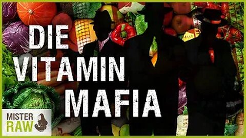 Die Vitamin Mafia 1