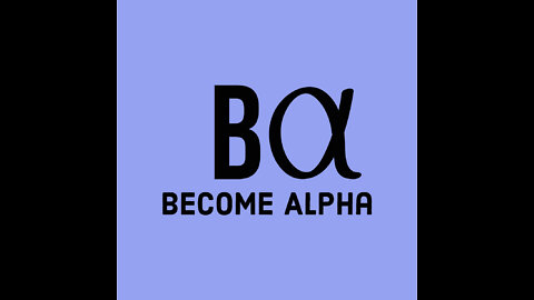 Welcome to Become Alpha