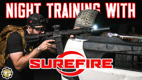 AR-15 Night Training With The Surefire RC3 From Ridgeline Defense (Part 2)
