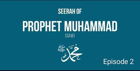 [EP02] When Muhammad (ﷺ) Was Born - Story Of Muhammad (ﷺ) - #SeerahSeries – Dr. Yasir Qadhi