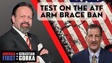 Latest on the ATF Arm Brace ban. Erich Pratt with Sebastian Gorka on AMERICA First