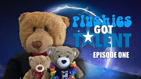 Plushies Got Talent - Episode One
