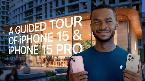 A Guided Tour of iPhone 15 & iPhone 15 Pro _ Apple