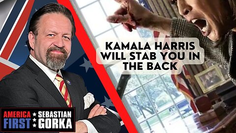 Kamala Harris will stab you in the back. Jennifer Horn with Sebastian Gorka on AMERICA First