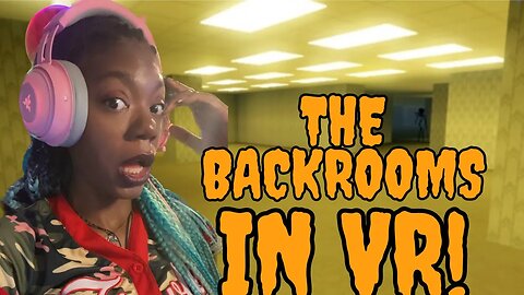 Roblox in VR | The Backrooms Pt 1