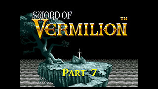 Sword of Vermilion (genesis) part 7