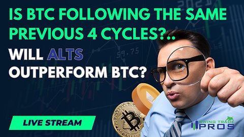 Will BTC repeat the SAME 4 Previous Cycles.? Or, Will ALTS outperform BTC?