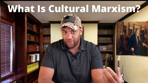 Not EVERYTHING Is Cultural Marxism