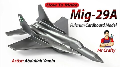 How To Make Mig 29A Cardboard Fighter Jet | Mr Crafty