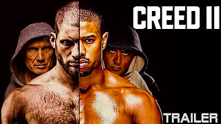 CREED II - OFFICIAL TRAILER #1 - 2019