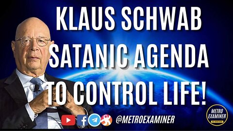 REPLACING GOD with SCIENCE! Agents of Lucifer, Klaus Schwab and WEF