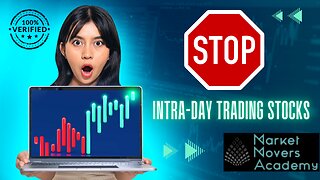 Don't Intra-Day Trade Stocks In December | Market Movers Academy