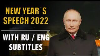 Full 2022 Vladimir Putin's New Year's address with Russian and English subtitles