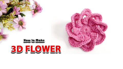 How to Crochet 3D Flower - Multi Petals l Crating Wheel