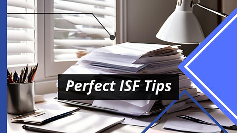 What steps should be taken to ensure ISF accuracy?