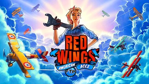 🕊 Я СТАЛ ПИЛОТОМ АССОМ. ЛЕТАЕМ В ЗНАМЕНИТОЙ ЭСКАДРИЛЬИ "ЛАФАЙЕТ" ► Red Wings: American Aces #FTP