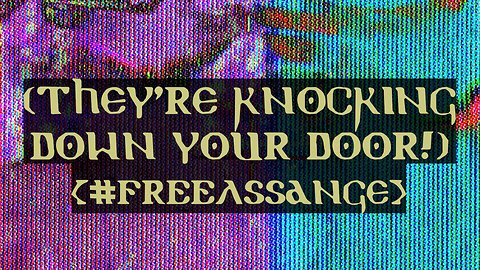 OCCO - (They're Knocking Down Your Door!) [#FREEASSANGE] (lyric video)