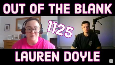 Out Of The Blank #1125 - Lauren Doyle