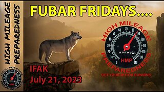 Fubar Fridays Presents: IFAK