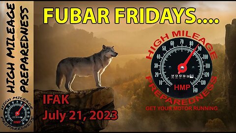 Fubar Fridays Presents: IFAK