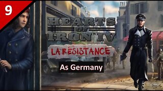 Let's Play La Résistance DLC as Germany l Hearts of Iron 4 l Part 9