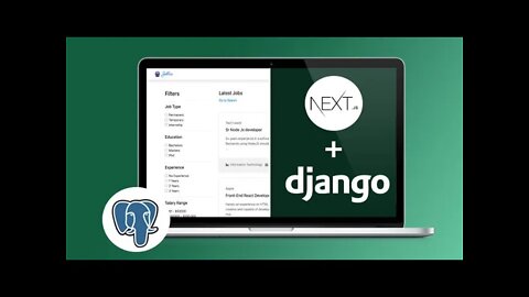 FREE FULL COURSE Next.js & Django – Build Complete Jobs Portal with Postgres