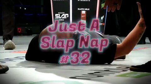 Just A Slap Nap #32 - Ryan Wallace vs Sorin Comsa #knockouts #slapfight
