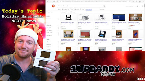 2021 Thrifty Holiday Handhelds and NSO+E News -1UPdaddy Show (E1.2021)