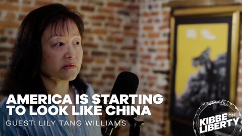 America Is Starting to Look Like China | Guest: Lily Tang Williams | Ep 178