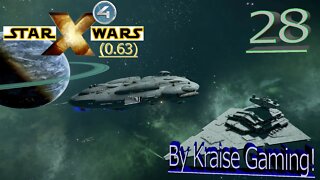 Ep:28 - Target: Rebel Home One! - X4 - Star Wars: Interworlds Mod 0.63 /w Music! - By Kraise Gaming!