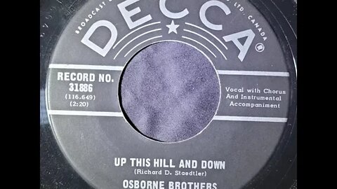 The Osborne Brothers - Up This Hill and Down